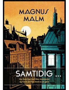 Samtidig ...