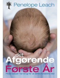 Det afgørende første år