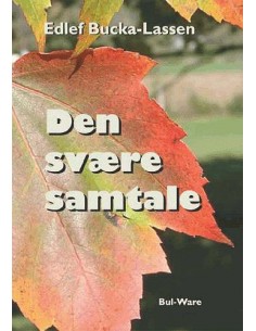 Den svære samtale