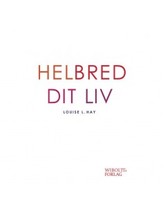 Helbred dit liv