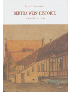 Bertha Weis' historie