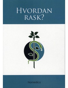 Hvordan rask?