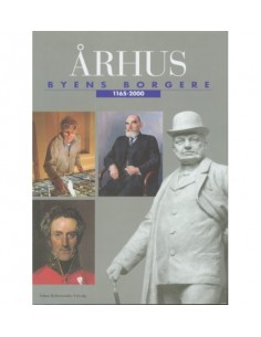 Århus: Byens borgere 1165-2000