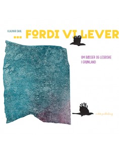 ...fordi vi lever