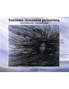 Sassuma Arnaanut pulaarneq