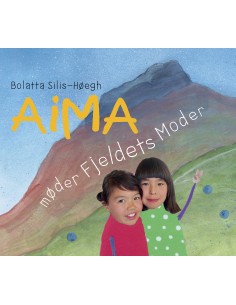 Aima møder Fjeldets Moder