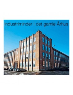 Industriminder i det gamle...