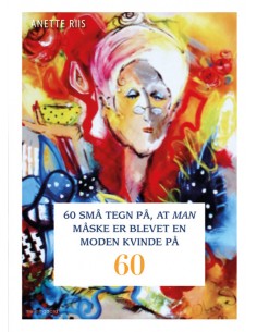 60 små tegn på, at man...