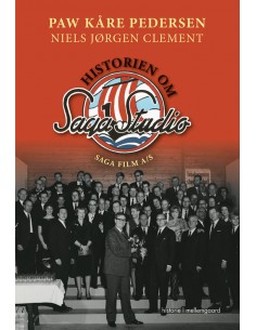 HISTORIEN OM SAGA STUDIO –...