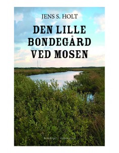 Den lille bondegård ved mosen