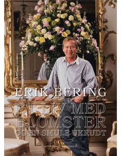 Et liv med blomster og en...