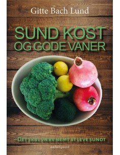 Sund kost og gode vaner