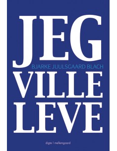 Jeg ville leve