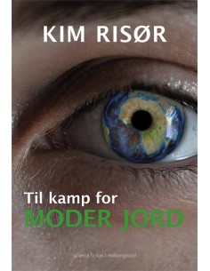 Til kamp for Moder Jord
