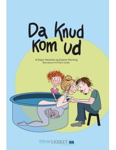 Da Knud kom ud