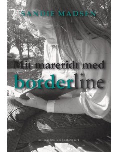 Mit mareridt med borderline