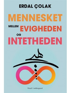 Mennesket mellem evigheden...