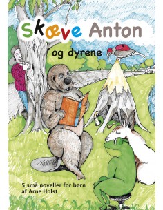 Skæve Anton og dyrene