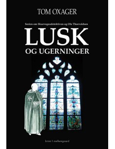 Lusk og ugerninger