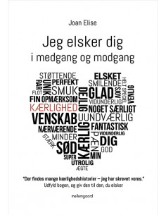 Jeg elsker dig i medgang og...