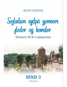 Sejladsen sydpå gennem...