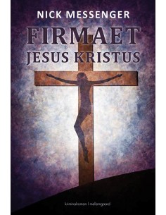Firmaet Jesus Kristus bind 2