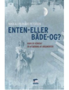 Enten-eller - både-og?