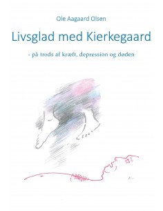 Livsglad med Kierkegaard