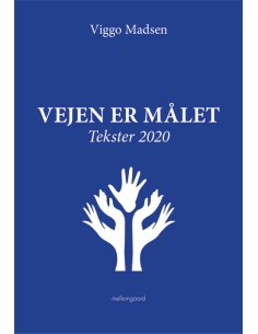 Vejen er målet