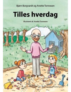Tilles hverdag