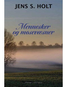 Mennesker og mosevæsner