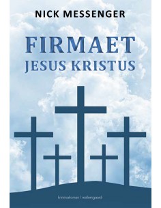 Firmaet Jesus Kristus bind 4