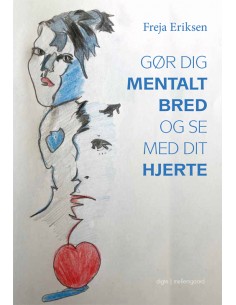 Gør dig mentalt bred og se...