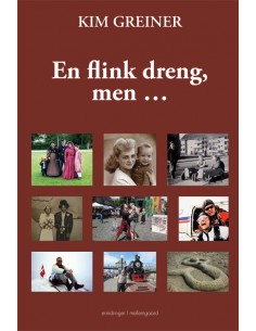 En flink dreng, men ...