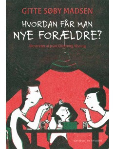 Hvordan får man nye forældre?