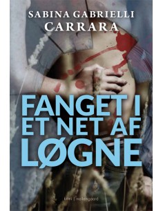 Fanget i et net af løgne