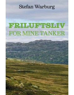 Friluftsliv for mine tanker