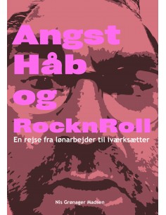Angst, Håb og RocknRoll