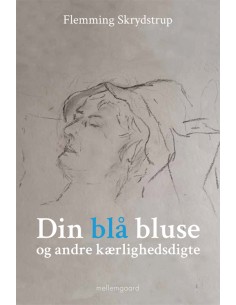 Din blå bluse og andre...