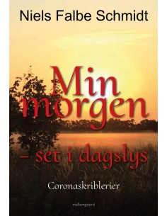 Min morgen – set i dagslys