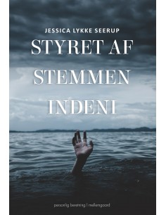 Styret af stemmen indeni