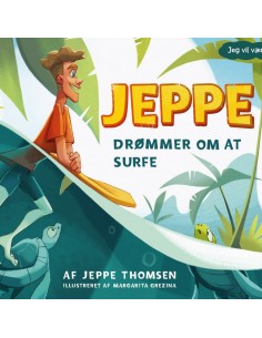 Jeppe drømmer om at surfe