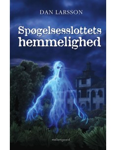 Spøgelsesslottets hemmelighed