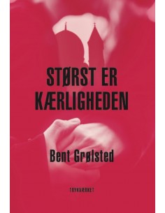 Størst er kærligheden