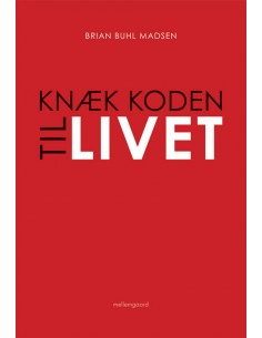 Knæk koden til livet