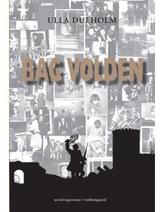 Bag volden