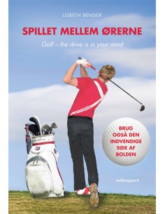 Spillet mellem ørerne.