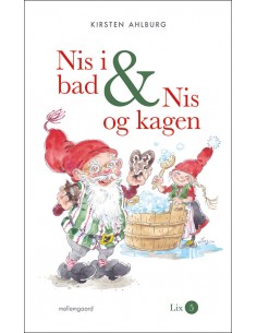 Nis i bad & Nis og kagen