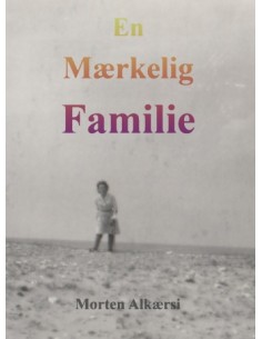 En Mærkelig Familie