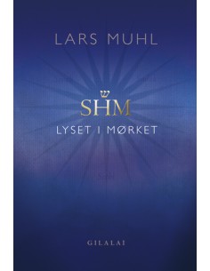 SHM Lyset i Mørket